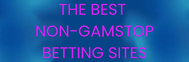 Discovering Bookies Not on GamStop Your Ultimate Guide