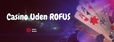 Casino Online Uden Om Rufus - Fordele og Tips