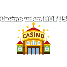 Online Casino Uden Rufus - Spil Uden Begrænsninger -1053138778
