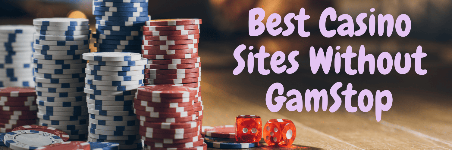 Understanding the World of Non-Gamstop Casinos