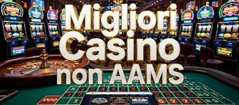 I Migliori Casinò Non AAMS Scopri le Opzioni più Affidabili