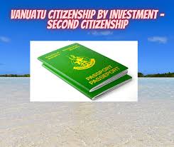 Vanuatu Citizenship by Investment Your Path to a New Life 753941800