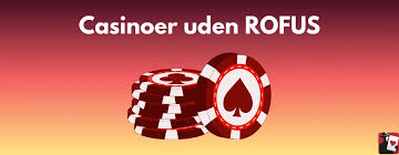 Casino Uden Om Rufus En Guide til Online Spil uden Begrænsninger